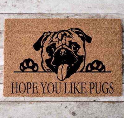 Hope You Like Pugs Welcome Doormat