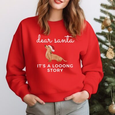 Dachshund Dear Santa Sweatshirt